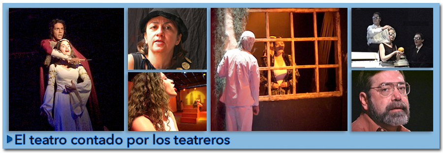 El teatro contado por los teatreros
